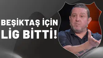 Beşiktaş için lig bitti!