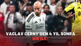 Vaclav Cerny’den 4 yıl sonra bir ilk!