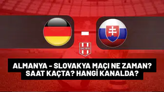 Almanya - Slovakya maçı başladı! hangi kanalda?