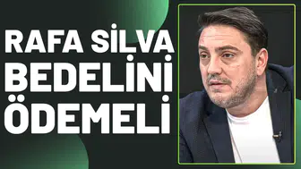 Rafa Silva bedelini ödemeli!