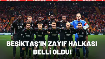 Beşiktaş’ın Zayıf Halkası Belli Oldu!