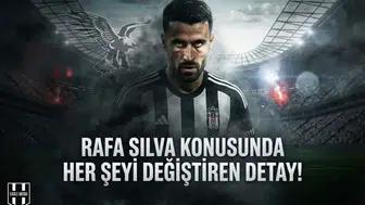 Rafa Silva konusunda her şeyi değiştiren detay!
