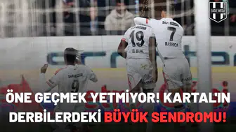 Öne geçmek yetmiyor! Kartal'ın derbilerdeki büyük sendromu!