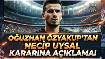 Oğuzhan Özyakup'tan Necip Uysal kararına açıklama!