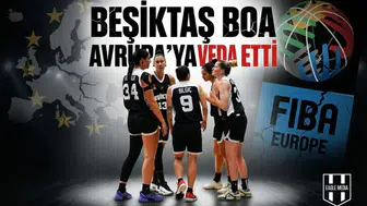 Beşiktaş BOA Avrupa'ya veda etti