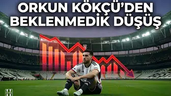Orkun Kökçü'den beklenmedik düşüş