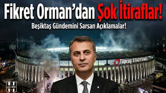 Fikret Orman'dan şok itiraflar!