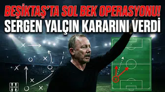 Beşiktaş'ta sol bek operasyonu! Sergen Yalçın kararını verdi