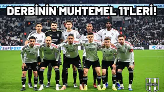 Fenerbahçe - Beşiktaş maçının muhtemel 11'leri