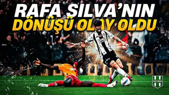Rafa Silva'nın dönüşü 0lay oldu