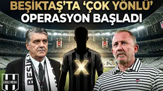 Beşiktaş'ta 'çok yönlü' operasyon başladı