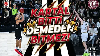 Kartal bitti demeden bitmez!