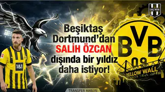 Beşiktaş Dortmund'dan Salih Özcan dışında bir yıldız daha istiyor!