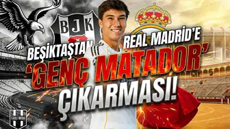 Beşiktaş'tan Real Madrid'e "Genç Matador" çıkarması!