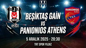 Beşiktaş GAİN - Panionios Athens maçı ne zaman? Saat kaçta? Hangi kanalda?