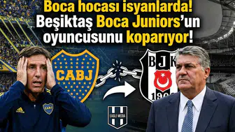 Boca hocası isyanlarda! Beşiktaş Boca Juniors'un oyuncusunu koparıyor!
