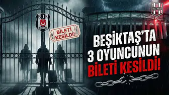 Beşiktaş'ta 3 oyuncunun bileti kesildi!