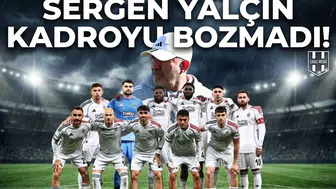 Sergen Yalçın kadroyu bozmadı! İşte Beşiktaş'ın ileri dörtlüsü