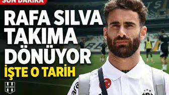 Beşiktaş'ta beklenen buluşma gerçekleşiyor! Rafa Silva takıma dönüyor: İşte o tarih