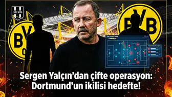 Sergen Yalçın'dan çifte operasyon: Dortmund'un ikilisi hedefte!