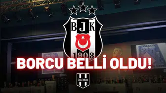 Beşiktaş'ın borcu açıklandı, dudaklar uçukladı!