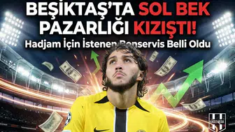 Beşiktaş'ta sol bek pazarlığı kızıştı! Hadjam için istenen bonservis belli oldu