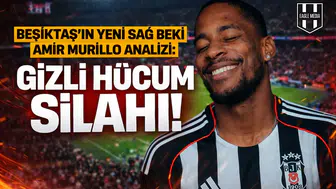 Beşiktaş'ın yeni sağ beki Amir Murillo analizi: Gizli hücum silahı!