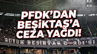 PFDK'dan Beşiktaş'a ceza yağdı!