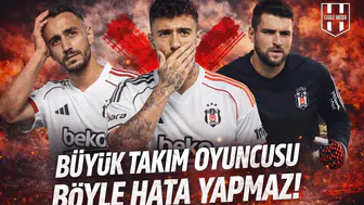 Büyük takım oyuncusu böyle hata yapmaz!