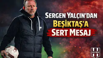 Sergen Yalçın’dan Şaşırtan Açıklama