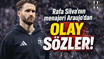 Rafa Silva'nın menajeri Araujo'dan olay sözler!