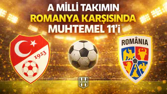 A Milli Takımın Romanya karşısında muhtemel 11’i