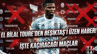 El Bilal Toure'den Beşiktaş'ı üzen haber! İşte kaçıracağı maçlar