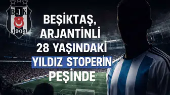 Beşiktaş, Arjantinli 28 yaşındaki yıldız stoperin peşinde