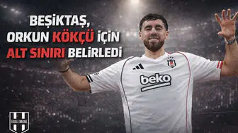 Beşiktaş, Orkun Kökçü için alt sınırı belirledi