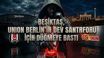 Beşiktaş, Union Berlin’in dev santrforu için düğmeye bastı