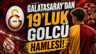 Galatasaray’dan 19’luk golcü hamlesi!