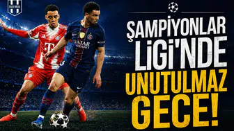 Şampiyonlar Ligi'nde unutulmaz gece!