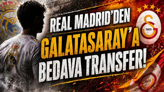 Real Madrid’den Galatasaray’a bedava transfer