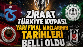 Ziraat Türkiye Kupası yarı final maçlarının tarihleri belli oldu