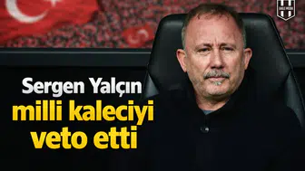 Sergen Yalçın milli kaleciyi veto etti