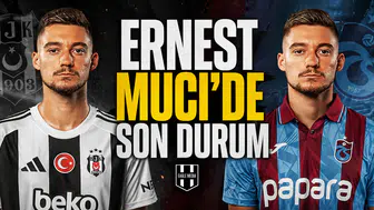 Ernest Muci'de son durum