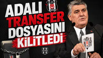 Serdal Adalı transfer dosyasını kilitledi
