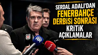 Serdal Adalı'dan Fenerbahçe derbisi sonrası kritik açıklamalar