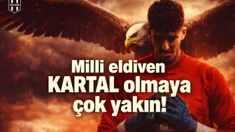 Milli eldiven Kartal olmaya çok yakın!