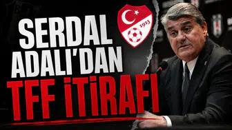 Serdal Adalı'dan TFF itirafı