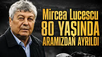 Mircea Lucescu 80 yaşında aramızdan ayrıldı.