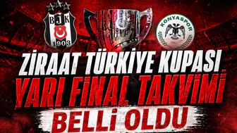 Ziraat Türkiye Kupası yarı final takvimi belli oldu