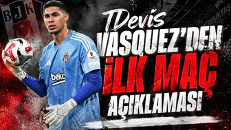 Devis Vasquez'den ilk maç açıklaması