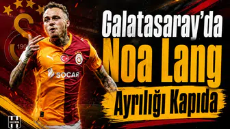 Galatasaray'da Noa Lang ayrılığı kapıda